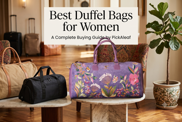 Best Duffel Bags for Women: A Complete Buying Guide by PickAleaf