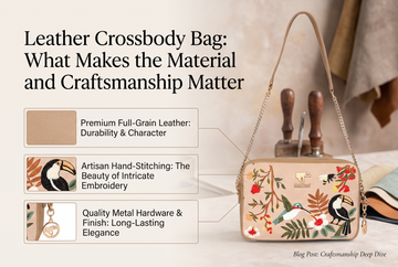 Leather Crossbody Bag: What Makes the Material and Craftsmanship Matter