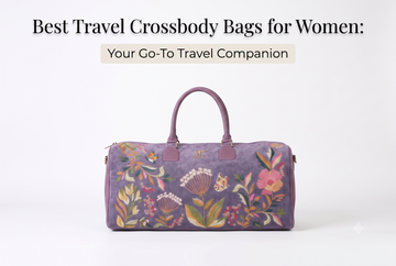 Best Travel Crossbody Bags for Women: Your Go-To Travel Companion
